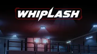 WHIPLASH