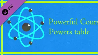 Powerful Courses - Powers table
