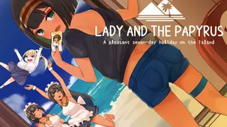 Lady and the Papyrus