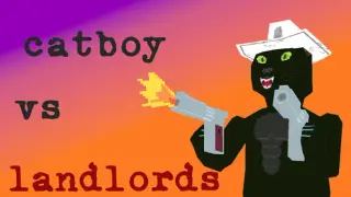 catboy vs landlords
