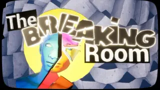 The Breaking Room