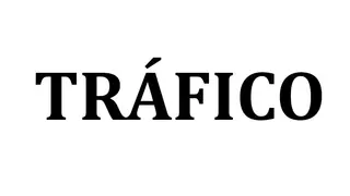 TRAFICO