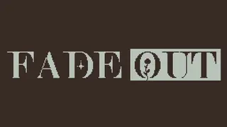 Fade Out