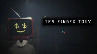 Ten-Finger Tony