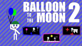 Balloon to the Moon 2