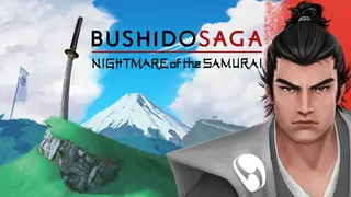 Bushido Saga: Nightmare of the Samurai