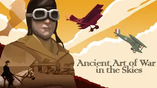 The Ancient Art of War in the Skies