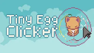 Tiny Egg Clicker