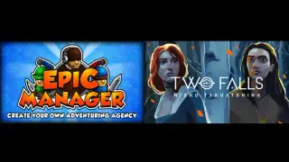 Epic Manager & Two Falls