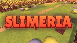 Slimeria