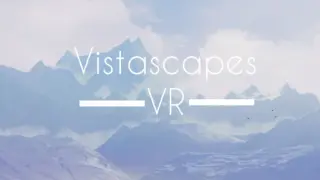 Vistascapes VR