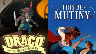 Draco and the Seven Scales + This Be Mutinty