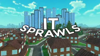 It Sprawls