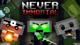 Never Immortal
