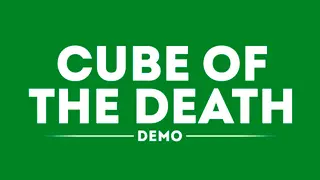 Cube of the death DEMO - Xbox One