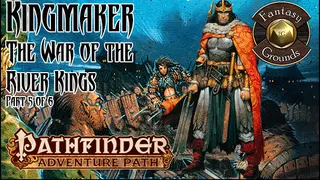 Fantasy Grounds - Pathfinder RPG - Kingmaker AP 5: War of the River Kings