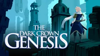 The Dark Crown: Genesis