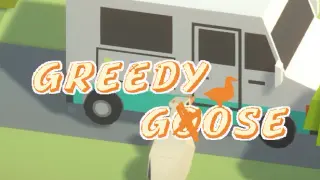 Greedy Goose