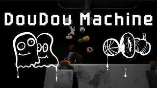 DouDou Machine