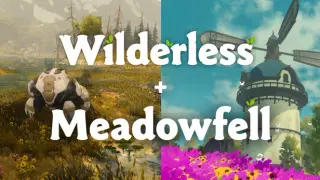 Wilderless + Meadowfell