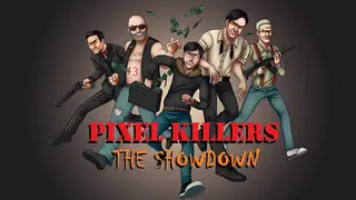Pixel Killers - The Showdown