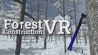 Forest Construction VR