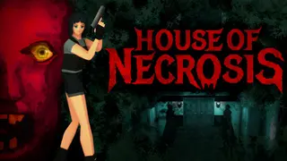 House of Necrosis