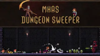 mhas dungeon sweeper