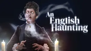 An English Haunting
