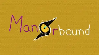 Manorbound