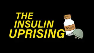 insulin Uprising
