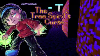Euphionia: The Tree Spirit's Curse