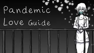 Pandemic Love - Guide and extras