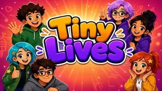 Tiny Lives
