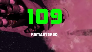 109 Remastered Edition