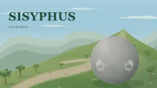 Sisyphus Upgraded