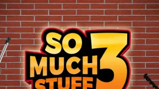 So Much Stuff 3: Odds & Ends Collector's Edition - Switch