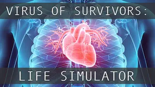 VIRUS OF SURVIVORS:LIFE SIMULATOR