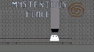 Mysterious Place