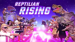 Reptilian Rising