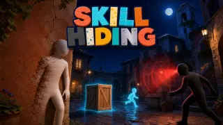 Skill Hiding