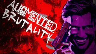 Augmented Brutality