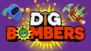 Dig Bombers