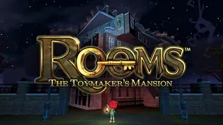 ROOMS: The Toymaker's Mansion