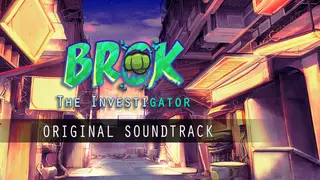 BROK The InvestiGator - Soundtrack
