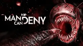 No Man Can Deny