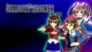 Shadow Prisoner