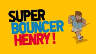 Super Bouncer Henry