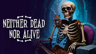 Neither dead nor alive