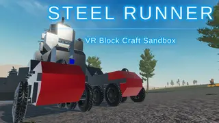 Steel Runner - VR Block Craft Sandbox